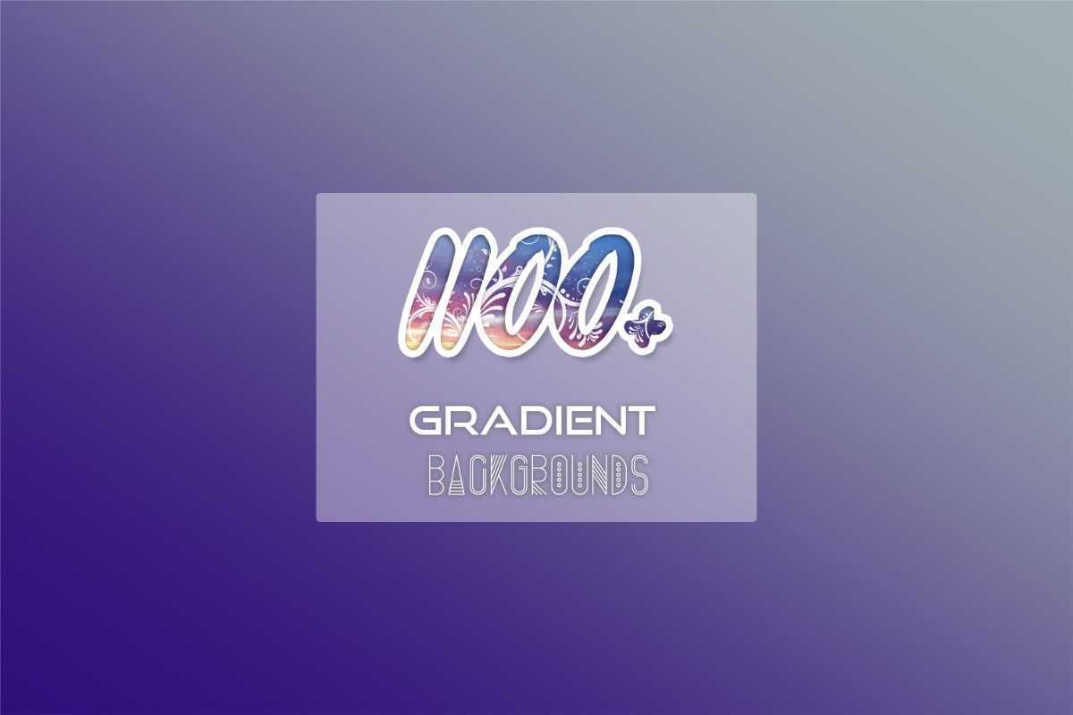 1100+_Gradient_Backgrounds